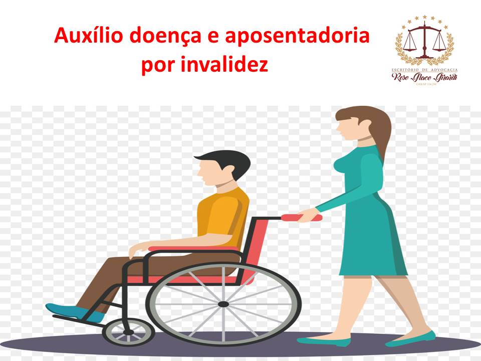 Auxilio doença e aposentadoria por invalidez conheça os requisitos para a concessão.