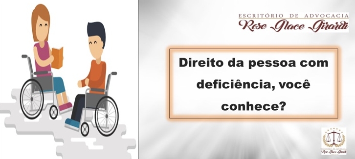 Direito da pessoa com deficiência você conhece?