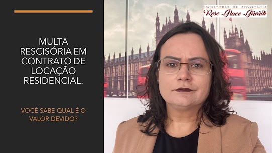 Multa rescisória em contrato de locação residencial você sabe qual o valor devido?