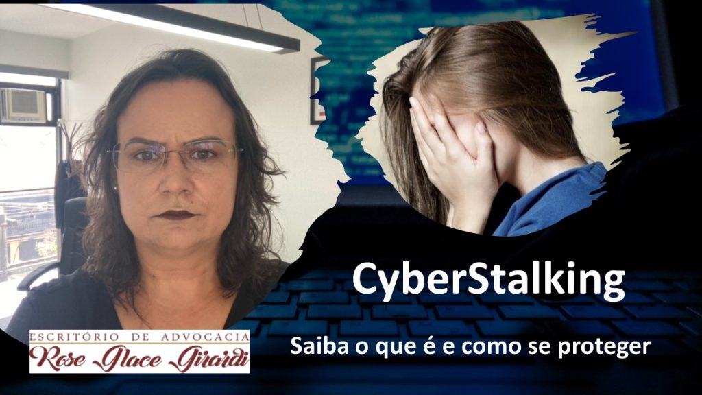 CyberStalking: saiba o que é e como se proteger